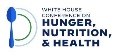 White House Conference on Hunger, Nutrition, & Health