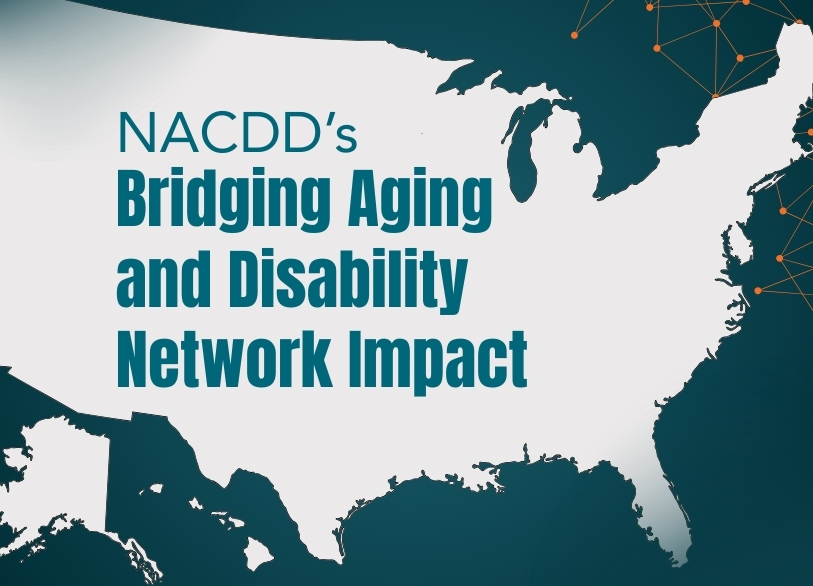 NACDD's Bridging Aging and Disability Network Impact logo